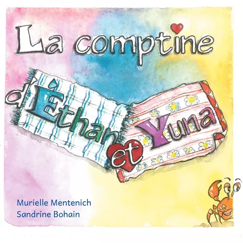 La comptine d'Éthan et Yuna
