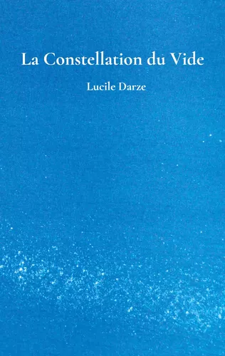 La Constellation du Vide