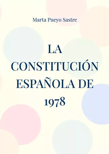 La Constitución Española de 1978