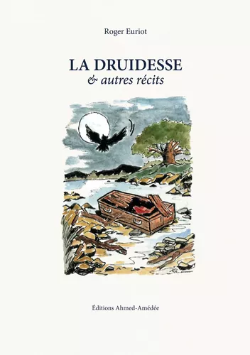 La Druidesse et autres récits