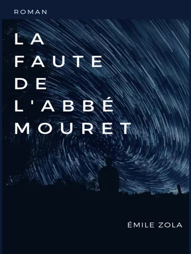 La Faute de l'Abbé Mouret
