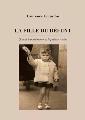 La Fille du Défunt