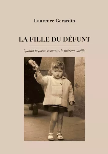 La Fille du Défunt