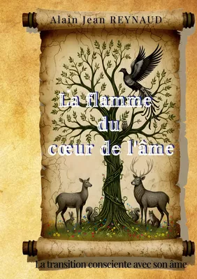 La flamme du coeur de l'âme