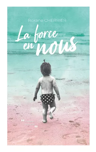La force en nous