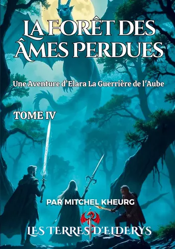 La Forêt des Âmes Perdues