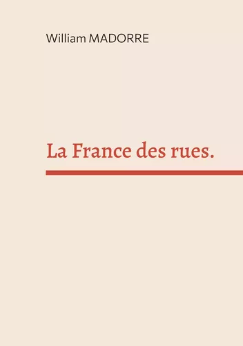 La France des rues.