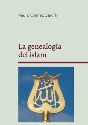 La genealogía del islam