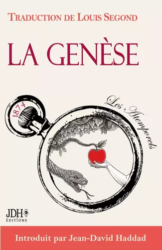 La Genèse : le récit des origines, texte de la Bible en version intégrale