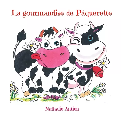 La gourmandise de Pâquerette