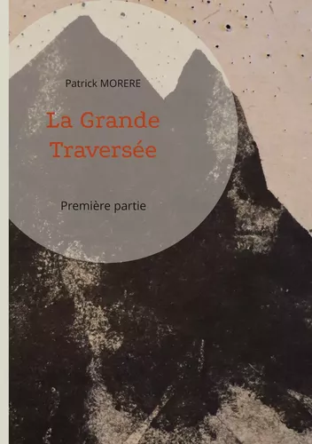 La Grande Traversée