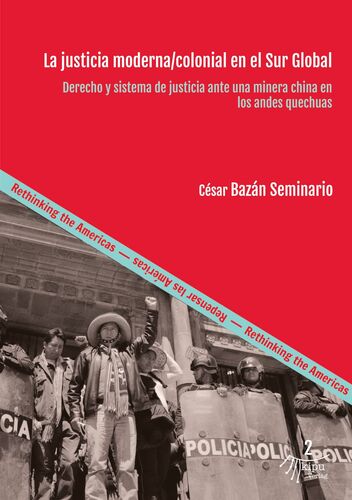 La justicia moderna/colonial en el Sur Global