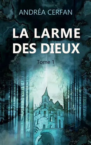 La larme des dieux