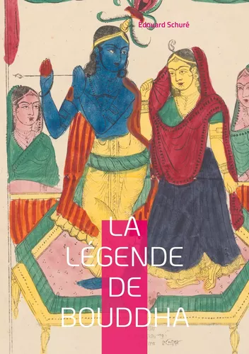 La Légende de Bouddha