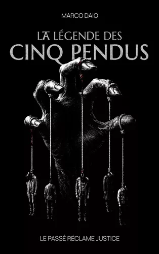La Légende des Cinq Pendus