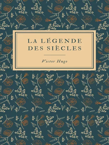La Légende des Siècles
