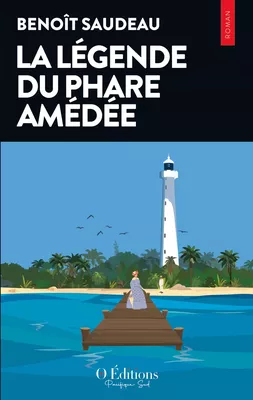 La légende du Phare Amédée