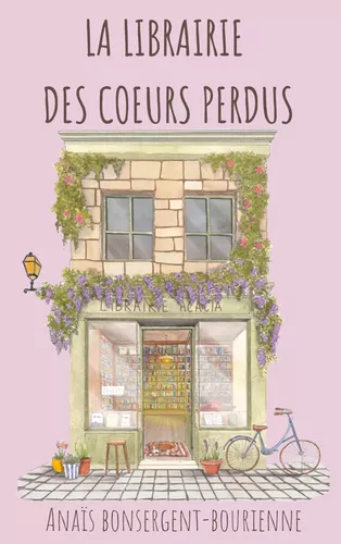 La Librairie des Coeurs Perdus