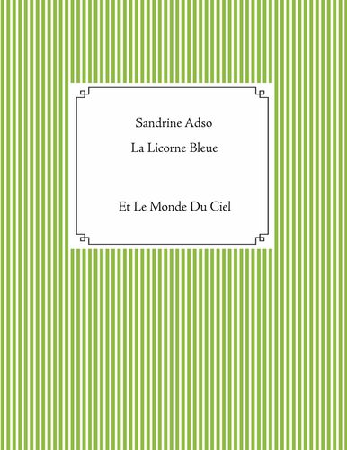 La Licorne Bleue