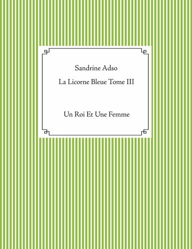La Licorne Bleue Tome III