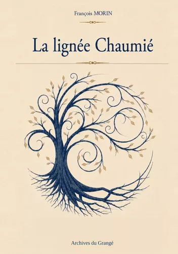 La lignée Chaumié