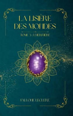 La Lisière des Mondes