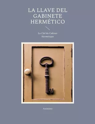La llave del gabinete hermético