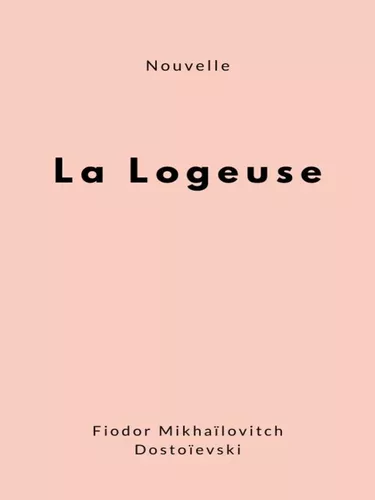La Logeuse