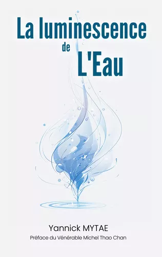 La Luminescence de l'Eau