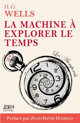 La machine à explorer le temps, H. G. Wells