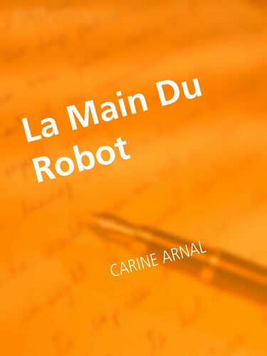 La Main Du Robot