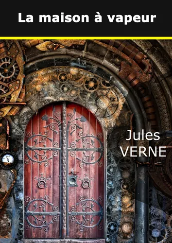 La maison à vapeur