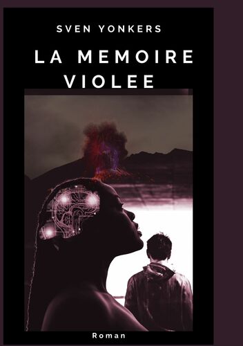 La Mémoire Violée