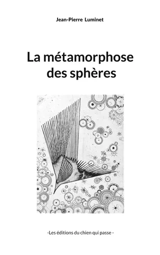 La métamorphose des sphères