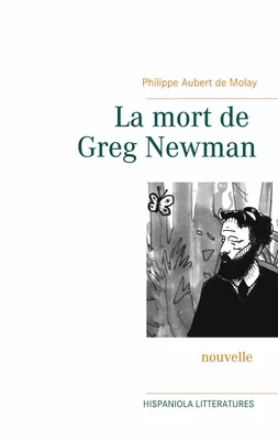 La mort de Greg Newman