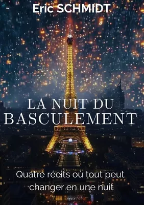 La nuit du basculement
