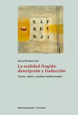 La oralidad fingida