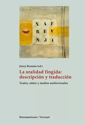 La oralidad fingida