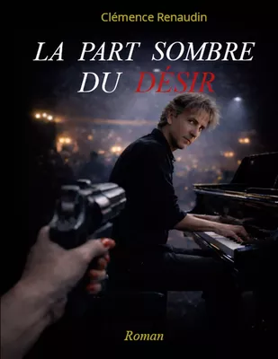 La part sombre du désir
