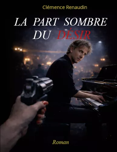 La part sombre du désir