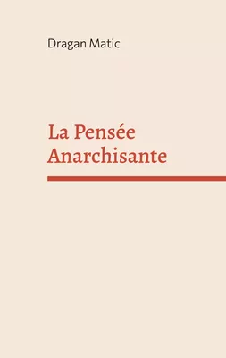 La Pensée Anarchisante