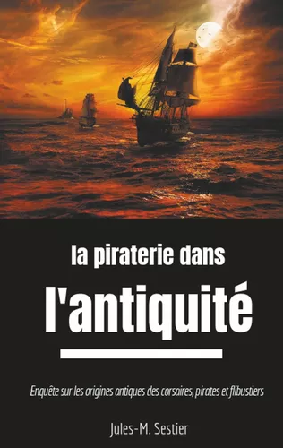 La piraterie dans l'Antiquité