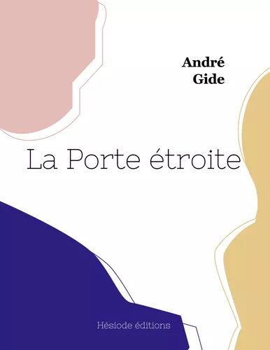 La Porte étroite (grand format)