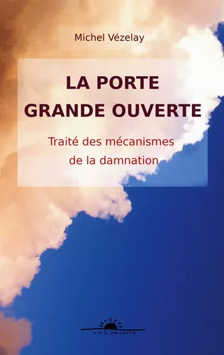 la porte grande ouverte