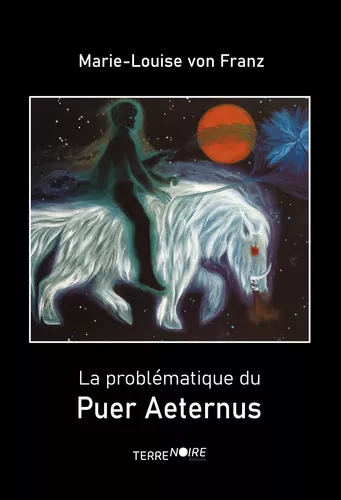La Problématique du Puer Aeternus