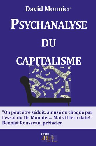 La psychanalyse du capitalisme