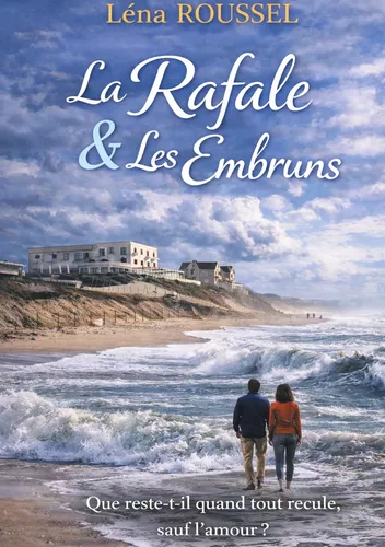 La Rafale et Les Embruns