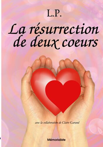 La résurrection de deux coeurs