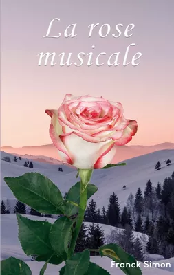 La rose musicale