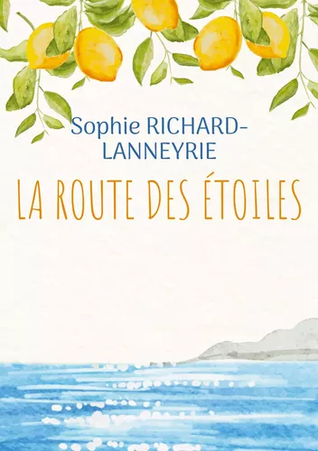 La route des étoiles